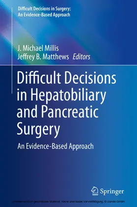 Millis / Matthews |  Difficult Decisions in Hepatobiliary and Pancreatic Surgery | eBook | Sack Fachmedien