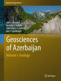 Alizadeh / Eppelbaum / Guliyev |  Geosciences of Azerbaijan | Buch |  Sack Fachmedien