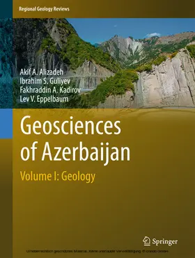 Alizadeh / Guliyev / Kadirov |  Geosciences of Azerbaijan | eBook | Sack Fachmedien