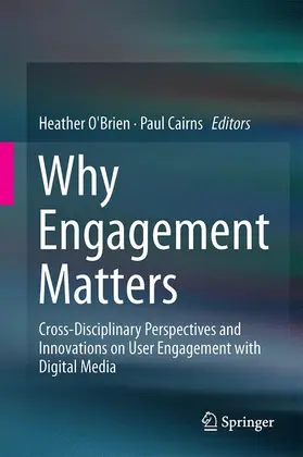 Cairns / O'Brien |  Why Engagement Matters | Buch |  Sack Fachmedien