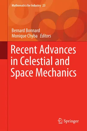 Bonnard / Chyba |  Recent Advances in Celestial and Space Mechanics | eBook | Sack Fachmedien