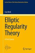Beck |  Elliptic Regularity Theory | Buch |  Sack Fachmedien