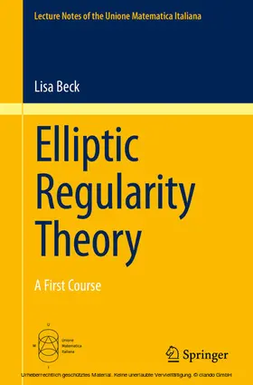 Beck |  Elliptic Regularity Theory | eBook | Sack Fachmedien