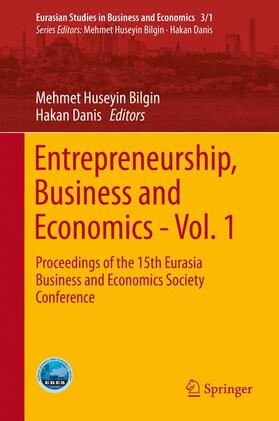 Danis / Bilgin | Entrepreneurship, Business and Economics - Vol. 1 | Buch | 978-3-319-27569-7 | sack.de