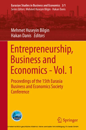 Bilgin / Danis | Entrepreneurship, Business and Economics - Vol. 1 | E-Book | sack.de