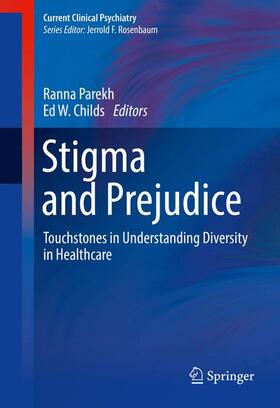 Childs / Parekh | Stigma and Prejudice | Buch | 978-3-319-27578-9 | sack.de
