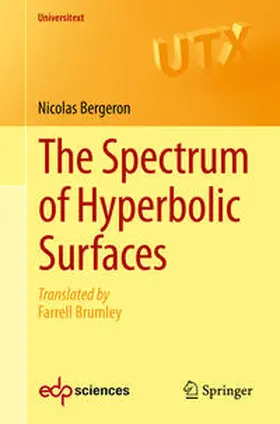 Bergeron | The Spectrum of Hyperbolic Surfaces | E-Book | sack.de