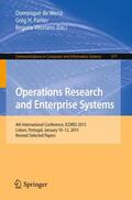 De Werra / Vitoriano / Parlier |  Operations Research and Enterprise Systems | Buch |  Sack Fachmedien