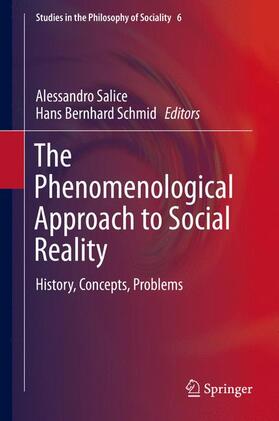 Schmid / Salice |  The Phenomenological Approach to Social Reality | Buch |  Sack Fachmedien