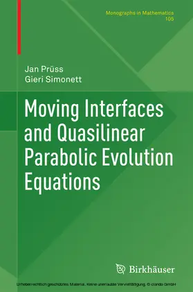 Prüss / Simonett | Moving Interfaces and Quasilinear Parabolic Evolution Equations | E-Book | sack.de