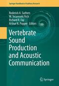 Suthers / Popper / Fitch |  Vertebrate Sound Production and Acoustic Communication | Buch |  Sack Fachmedien