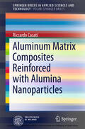 Casati |  Aluminum Matrix Composites Reinforced with Alumina Nanoparticles | eBook | Sack Fachmedien