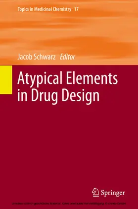 Schwarz |  Atypical Elements in Drug Design | eBook | Sack Fachmedien