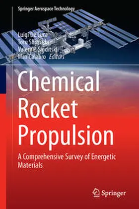De Luca / Calabro / Shimada | Chemical Rocket Propulsion | Buch | 978-3-319-27746-2 | sack.de