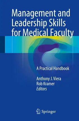 Viera / Kramer |  Management and Leadership Skills for Medical Faculty | eBook | Sack Fachmedien