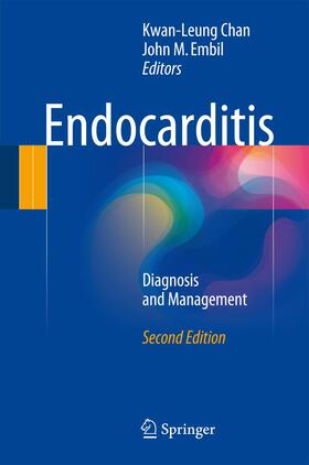 Embil / Chan | Endocarditis | Buch | 978-3-319-27782-0 | sack.de