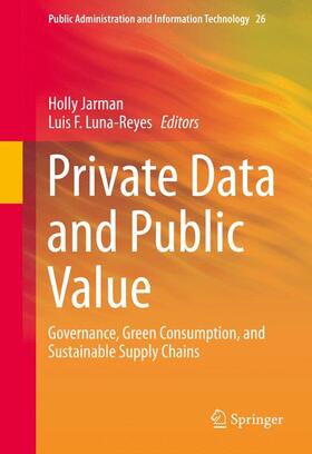 Luna-Reyes / Jarman | Private Data and Public Value | Buch | 978-3-319-27821-6 | sack.de