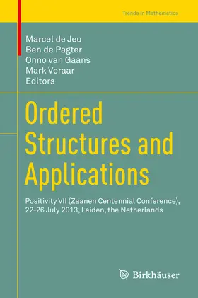 de Jeu / de Pagter / van Gaans | Ordered Structures and Applications | E-Book | sack.de