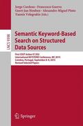 Cardoso / Guerra / Velegrakis |  Semantic Keyword-based Search on Structured Data Sources | Buch |  Sack Fachmedien