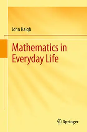 Haigh |  Mathematics in Everyday Life | eBook | Sack Fachmedien