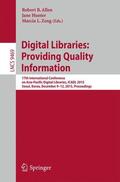 Allen / Zeng / Hunter |  Digital Libraries: Providing Quality Information | Buch |  Sack Fachmedien
