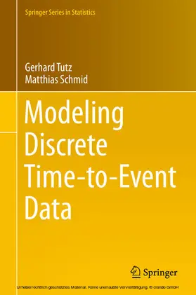 Tutz / Schmid |  Modeling Discrete Time-to-Event Data | eBook | Sack Fachmedien