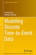 Tutz / Schmid |  Modeling Discrete Time-to-Event Data | eBook | Sack Fachmedien