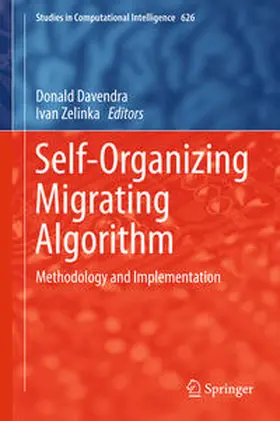Davendra / Zelinka |  Self-Organizing Migrating Algorithm | Buch |  Sack Fachmedien
