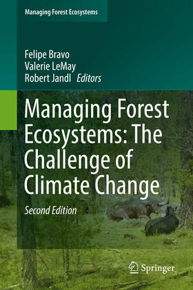 Bravo / LeMay / Jandl | Managing Forest Ecosystems: The Challenge of Climate Change | E-Book | sack.de
