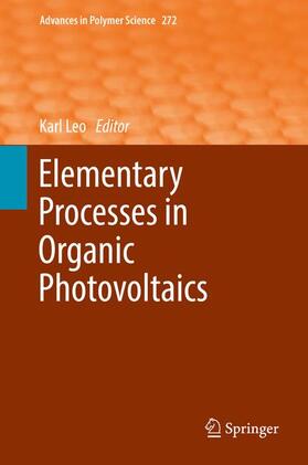 Leo | Elementary Processes in Organic Photovoltaics | Buch | 978-3-319-28336-4 | sack.de