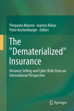 Marano / Rokas / Kochenburger | The "Dematerialized" Insurance | E-Book | sack.de