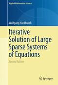 Hackbusch |  Iterative Solution of Large Sparse Systems of Equations | Buch |  Sack Fachmedien