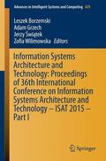 Borzemski / Wilimowska / Grzech |  Information Systems Architecture and Technology: Proceedings of 36th International Conference on Information Systems Architecture and Technology ¿ ISAT 2015 ¿ Part I | Buch |  Sack Fachmedien