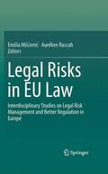 Raccah / Mišcenic / Mišcenic |  Legal Risks in EU Law | Buch |  Sack Fachmedien