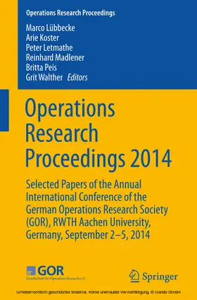 Lübbecke / Koster / Letmathe | Operations Research Proceedings 2014 | E-Book | sack.de
