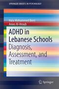 Al-Hroub / Berri |  ADHD in Lebanese Schools | Buch |  Sack Fachmedien