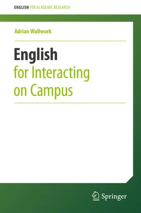Wallwork |  English for Interacting on Campus | eBook | Sack Fachmedien