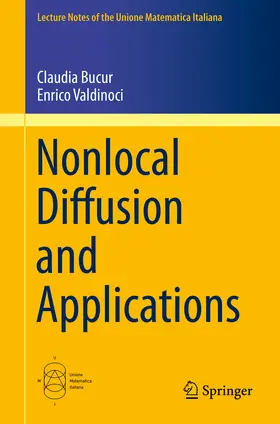 Bucur / Valdinoci |  Nonlocal Diffusion and Applications | eBook | Sack Fachmedien