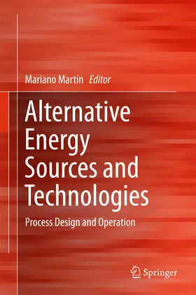 Martín |  Alternative Energy Sources and Technologies | eBook | Sack Fachmedien