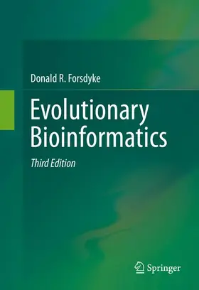 Forsdyke |  Evolutionary Bioinformatics | Buch |  Sack Fachmedien
