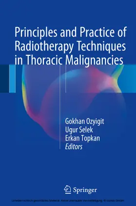 Ozyigit / Selek / Topkan | Principles and Practice of Radiotherapy Techniques in Thoracic Malignancies | E-Book | www.sack.de
