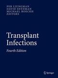 Ljungman / Snydman / Boeckh |  Transplant Infections | Buch |  Sack Fachmedien