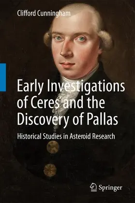 Cunningham |  Early Investigations of Ceres and the Discovery of Pallas | Buch |  Sack Fachmedien