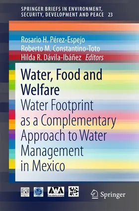 Perez-Espejo / Pérez-Espejo / Constantino-Toto | Water, Food and Welfare | E-Book | www.sack.de