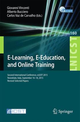 Vincenti / Vaz de Carvalho / Bucciero |  E-Learning, E-Education, and Online Training | Buch |  Sack Fachmedien