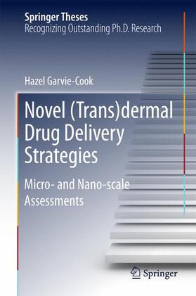 Hazel |  Novel (Trans)dermal Drug Delivery Strategies | Buch |  Sack Fachmedien