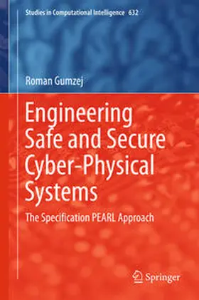 Gumzej | Engineering Safe and Secure Cyber-Physical Systems | E-Book | sack.de
