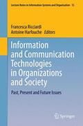 Harfouche / Ricciardi |  Information and Communication Technologies in Organizations and Society | Buch |  Sack Fachmedien