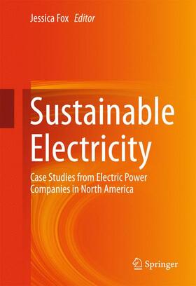 Fox | Sustainable Electricity | Buch | 978-3-319-28951-9 | sack.de