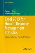 Palmer-Schuyler / Quirk |  Excel 2013 for Human Resource Management Statistics | Buch |  Sack Fachmedien
